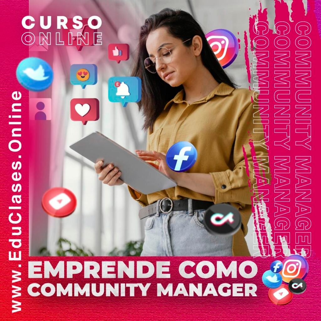 Curso de Gestión de Redes Sociales, Community Manager