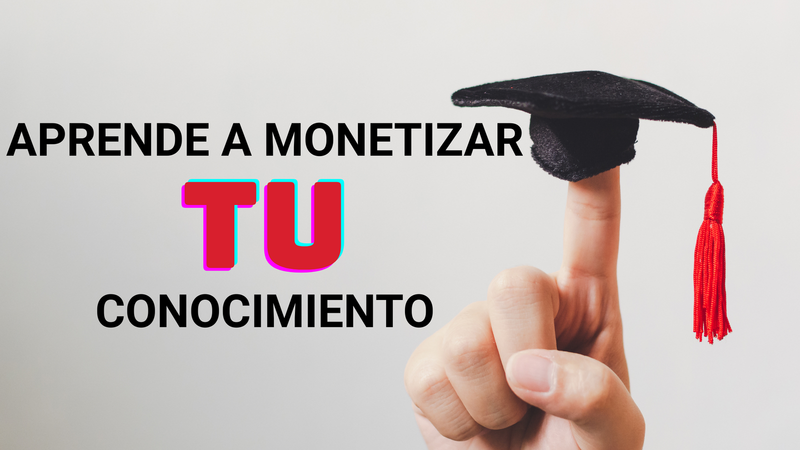 Aprende a monetizar tu conocimiento